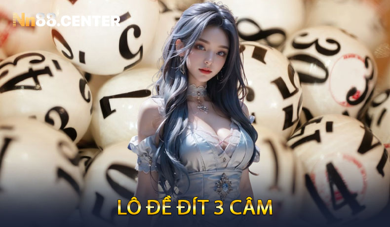 Lô Đề Đít 3 Câm